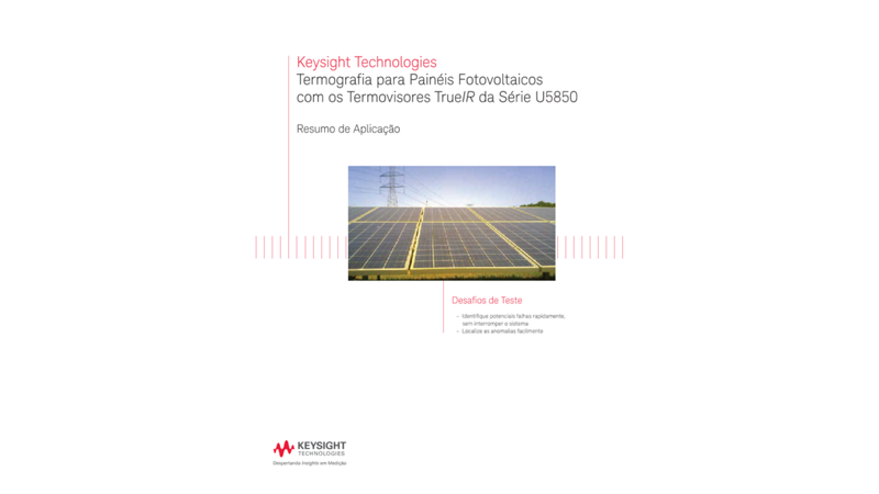 Thermography for Photovoltaic Panel Using the U5850 Series TrueIR Thermal Imager